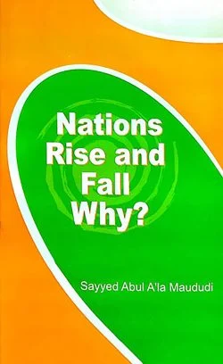 Nations Rise and Fall Why?