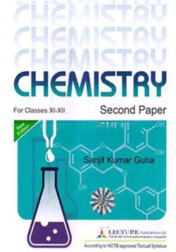 Lecture Chemistry 2nd Paper – Classes XI-XII