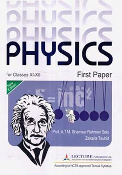 Lecture Physics First Paper – (Class 11-12) Exam-2026